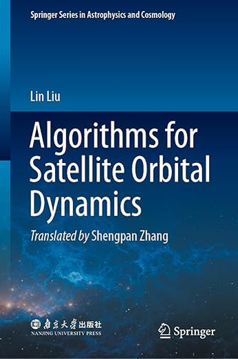 Algorithms for Satellite Orbital Dynamics (Springer Series in Astrophysics and Cosmology)