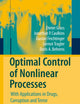 Optimal Control of Nonlinear Processes: With Applications in Drugs, Corruption, and Terror