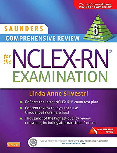 Saunders Comprehensive Review for the NCLEX-RN Examination
