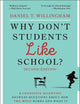 Why Don't Students Like School?