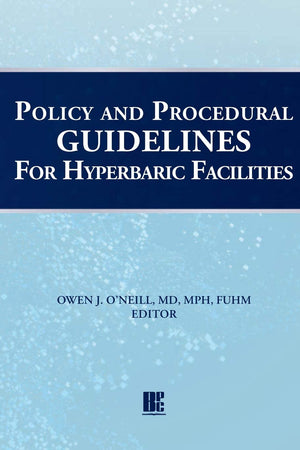 Policy and Procedural Guidelines for Hyperbaric Facilities