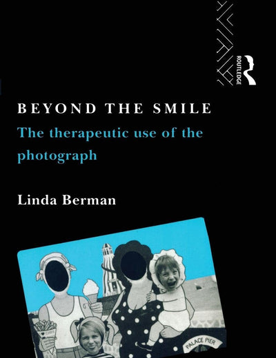 Beyond the Smile: The Therapeutic Use of the Photograph
