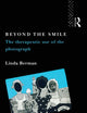 Beyond the Smile: The Therapeutic Use of the Photograph