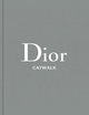 Dior: The Collections, 1947-2017 (Catwalk)