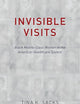 Invisible Visits: Black Middle-Class Women in the American Healthcare System