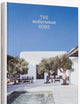 The Mediterranean Home: Residential Architecture and Interiors with a Southern Touch
