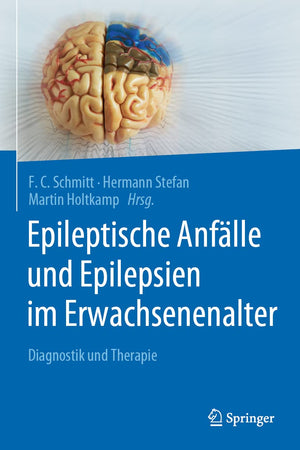 Epileptische Anfälle und Epilepsien im Erwachsenenalter: Diagnostik und Therapie (German Edition)