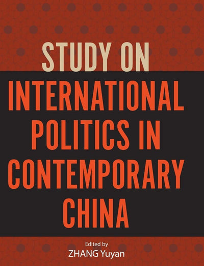 Study on International Politics in Contemporary China