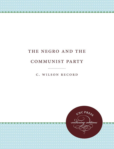 The Negro and the Communist Party