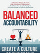 Balanced Accountability: Create a Culture of Ownership