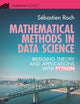 Mathematical Methods in Data Science (Cambridge Mathematical Textbooks)