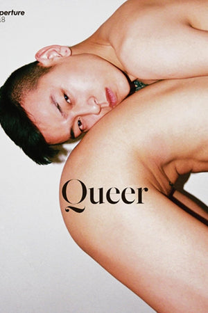 Queer: Aperture 218 (Aperture Magazine, 218)