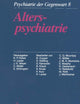 Alterspsychiatrie (German Edition)