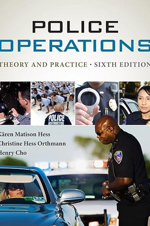 Police Operations: Theory and Practice