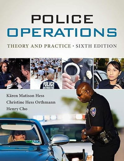 Police Operations: Theory and Practice