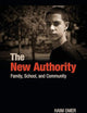The New Authority: Family, School, and Community
