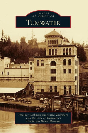 Tumwater (Images of America)