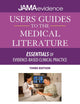 Users' Guides to the Medical Literature: Essentials of Evidence-Based Clinical Practice, Third Edition