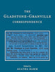 The Gladstone-Granville Correspondence (Camden Classic Reprints)