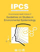 Guidelines on Studies in Environmental Epidemiology (Environmental Health Criteria, 27)