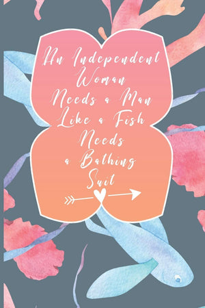 Journal Of An Independent Woman: Create Your Safe Space and Write
