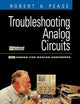 Troubleshooting Analog Circuits (EDN Series for Design Engineers)