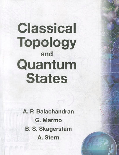 Classical Topology And Quantum States