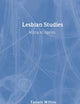 Lesbian Studies: Setting an Agenda