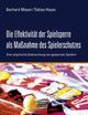 Die Effektivität der Spielsperre als Maßnahme des Spielerschutzes: Eine empirische Untersuchung von gesperrten Spielern (German Edition)