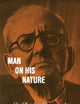 Man on his Nature 2ed (Gifford Lectures, Edinburgh)
