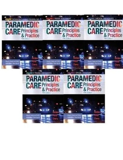 Paramedic Care: Principles & Practice, Vols. 1-5