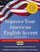 Improve Your American English Accent : Overcoming Major Obstacles to Understanding