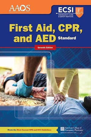 Standard First Aid, CPR, and AED: .