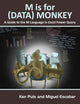 M Is for (Data) Monkey: A Guide to the M Language in Excel Power Query