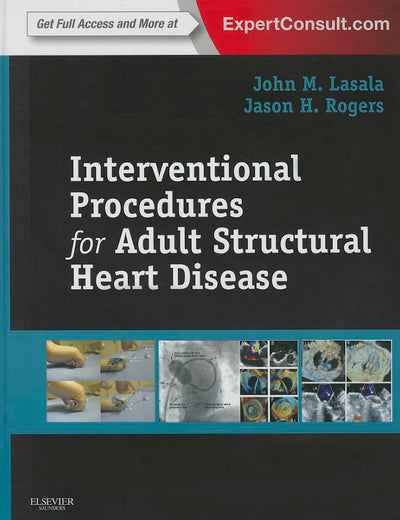 Interventional Procedures for Adult Structural Heart Disease