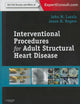 Interventional Procedures for Adult Structural Heart Disease