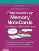Mosby's Pharmacology Memory NoteCards: Visual, Mnemonic, and Memory Aids for Nurses