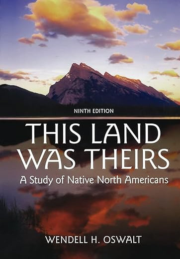 This Land Was Theirs: A Study of Native North Americans
