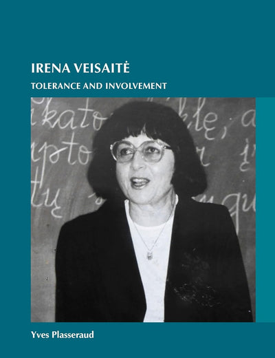 Irena Veisaitė: Tolerance and involvement (On the Boundary of Two Worlds, 40)