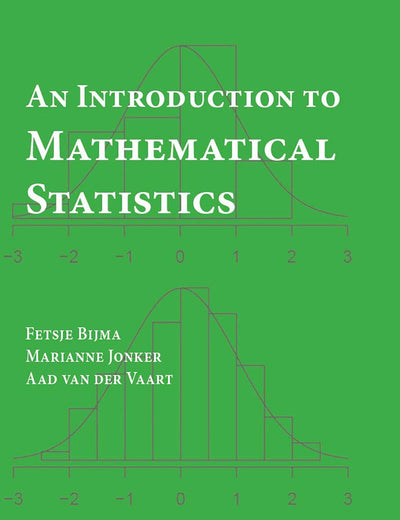An Introduction to Mathematical Statistics