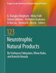 Neurotrophic Natural Products (Progress in the Chemistry of Organic Natural Products, 123)