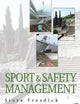 Sports and Safety Management