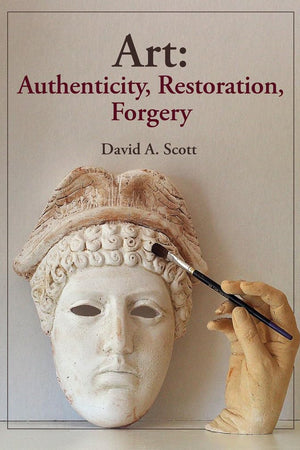Art: Authenticity, Restoration, Forgery