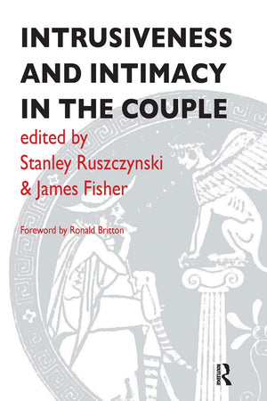 Intrusiveness and Intimacy in the Couple
