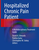 Hospitalized Chronic Pain Patient: A Multidisciplinary Treatment Guide