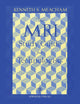 The MRI Study Guide for Technologists