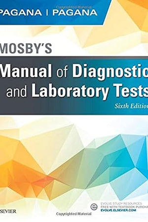 Mosby's Manual of Diagnostic and Laboratory Tests