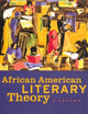 African American Literary Theory: A Reader