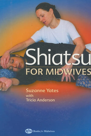 Shiatsu for Midwives