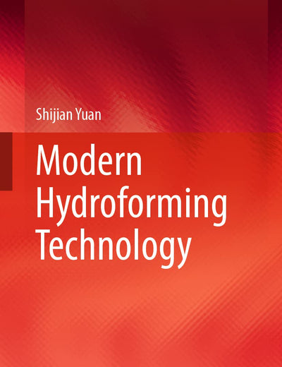 Modern Hydroforming Technology
